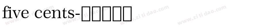 five cents字体转换